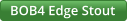 BOB4 Edge Stout