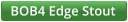BOB4 Edge Stout